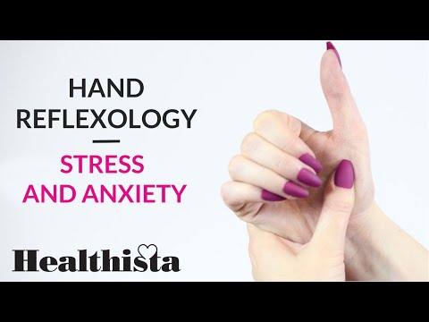 Learn How to Relieve Stress and Anxiety with Hand Reflexology