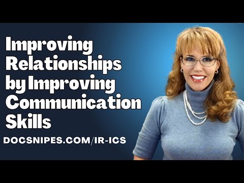 Counseling Communication Skills | Improving Relationships by Improving Communication Skills