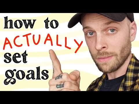 How &amp; Why to Set Goals (for people who feel lost in life)