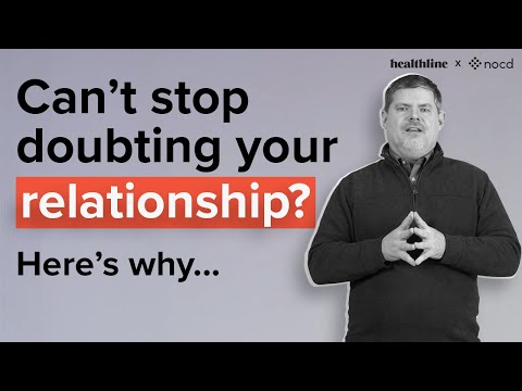 Watch This If You'Re Constantly Doubting Your Relationship