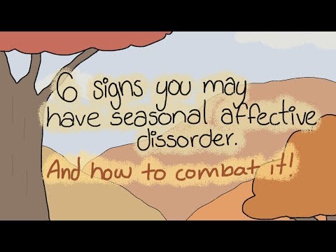 6 Signs You Have Seasonal Affective Disorder (Sad)