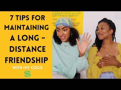 7 Tips For Maintaining A Long-Distance Friendship With Ivy Coco