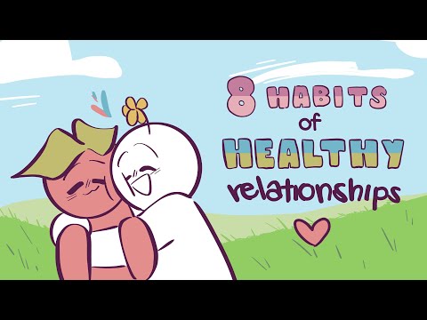 8 Habits Of Healthy Relationships