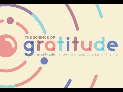 The Science Of Gratitude
