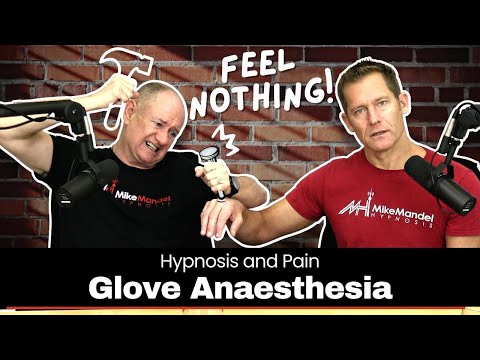 Hypnosis And Pain Management - Glove Anaesthesia Demonstrated And Explained