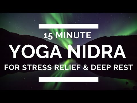 15 Minute Yoga Nidra With Singing Bowls For Stress Relief &Amp;Amp; Deep Rest