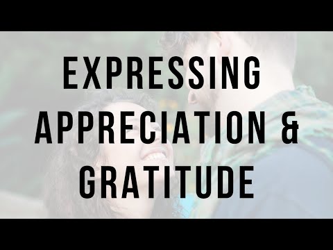 Expressing Appreciation And Gratitude