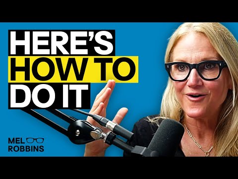 The Most Powerful Visualization Technique To Manifest Anything You Want In Life | Mel Robbins