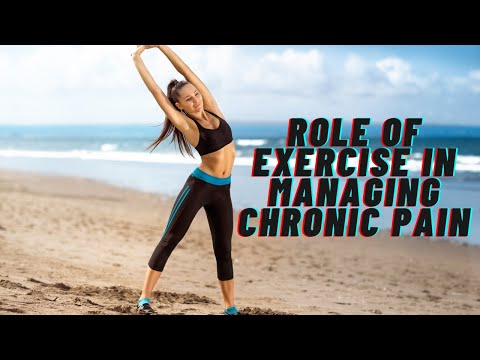 The Role Of Exercise In Managing Chronic Pain