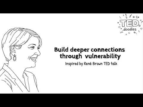 How To Build Deeper Connections Through Vulnerability | Inspired By RenÉ Brown Ted Talk