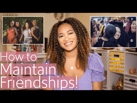 Maintaining Friendships: Top Struggles and Tips from a Therapist!