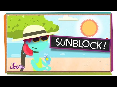 Why Should You Wear Sunscreen? | Body Science For Kids