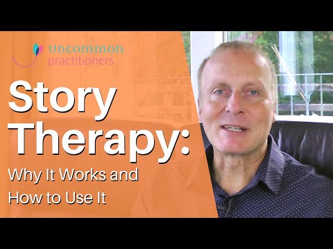 Story Therapy - Why It Works &Amp;Amp; How To Use It