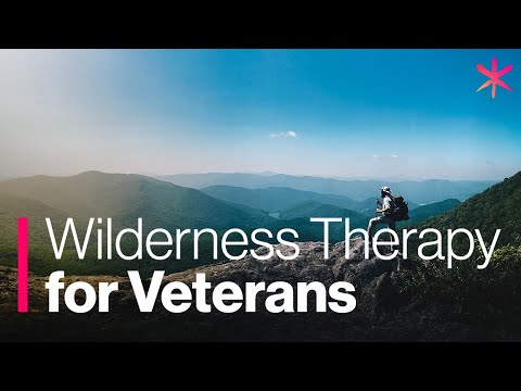Wilderness Therapy: A Path To Healing For Veterans