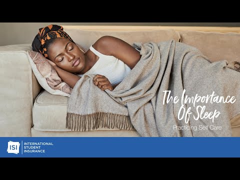 The Importance Of Sleep - Practicing Self Care