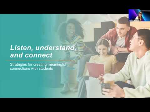 Listen, Understand, And Connect: Strategies For Creating Meaningful Connections With Students