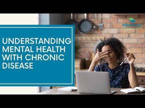 Understanding Mental Health With Chronic Disease