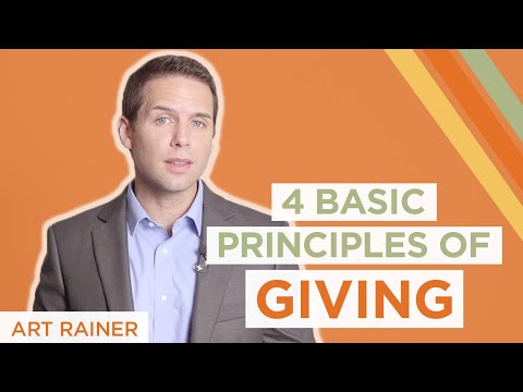 4 Basic Principles Of Giving | Art Rainer