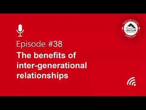 Podcast Episode 38: The Benefits Of Intergenerational Relationships