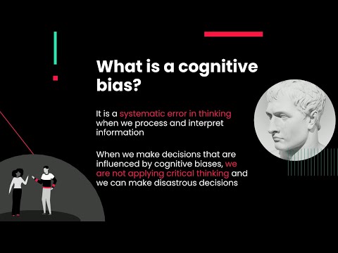 Cognitive Biases - A Systematic error in thinking
