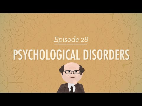 Psychological Disorders: Crash Course Psychology #28